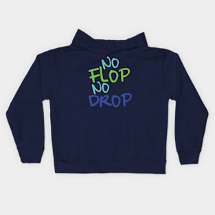 Poker - no flop no drop Kids Hoodie